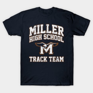 Miller High School Track Team - Crush T-Shirt